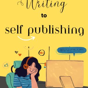 from writing to self-publication